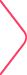 Vertical arrow Vertical arrow